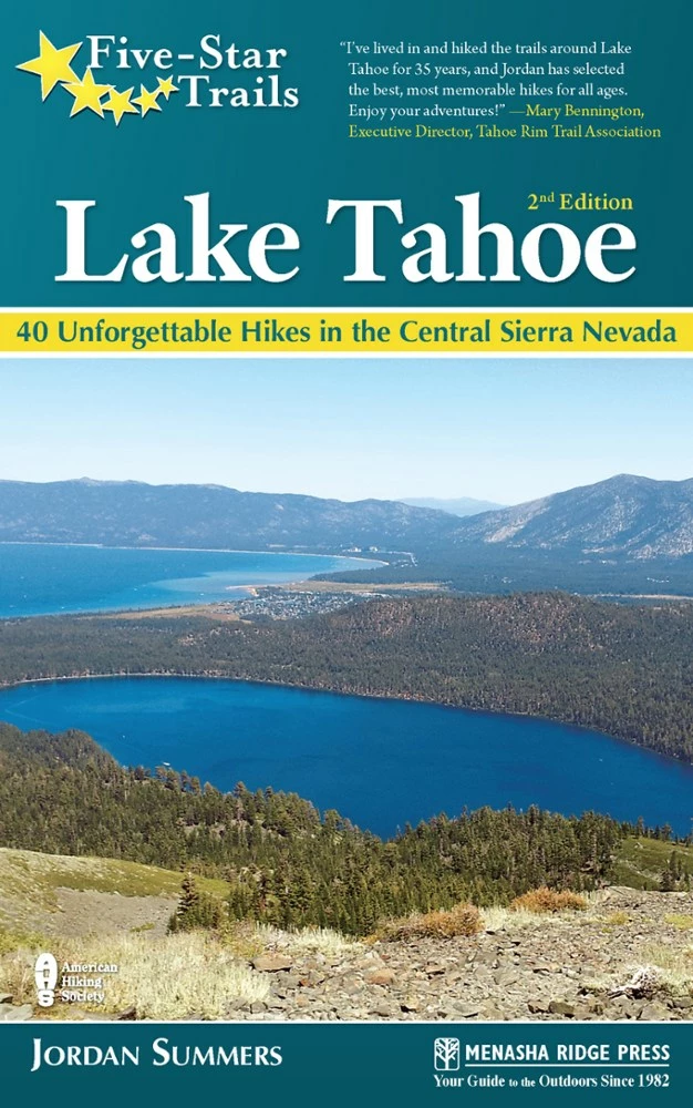 Menasha Ridge Press Five-Star Trails: Lake Tahoe