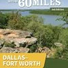 Menasha Ridge Press 60 Hikes Within 60 Miles: Dallas-Fort Worth - 3rd Edition
