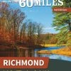 Menasha Ridge Press 60 Hikes Within 60 Miles: Richmond - 3rd Edition